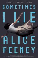 Cover image of the book Sometimes I Lie by Alice Feeney