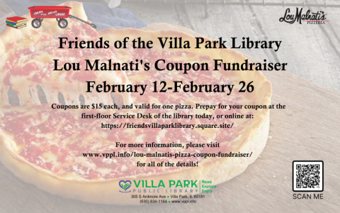 Friends of the Villa Park Library Lou Malnati's Coupon Fundraiser