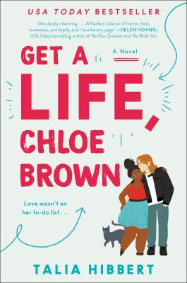 ID: Book cover of Get A Life, Chloe Brown by Talia Hibbert.