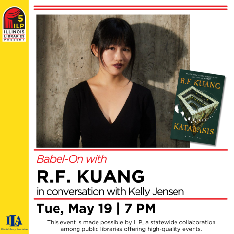 Babel On with R.F. Kuang. In communication with Kelly Jensen. On Tuesday, May 19 at 7:00 pm. 