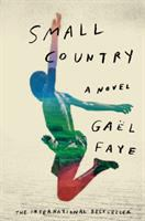 Cover image of the book Small Country by Gaël Faye