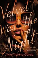 Cover image of the book Velvet was the night