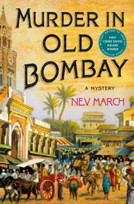 Book cover of Murder in Old Bombay by Nev March. Depicting a bustling Bombay street.