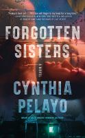 Cover of Forgotten Sisters by Cynthia Pelayo